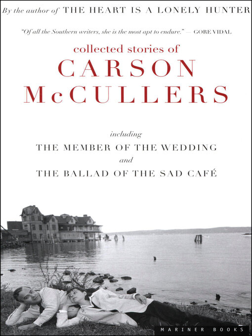 Title details for Collected Stories of Carson McCullers by Carson McCullers - Available